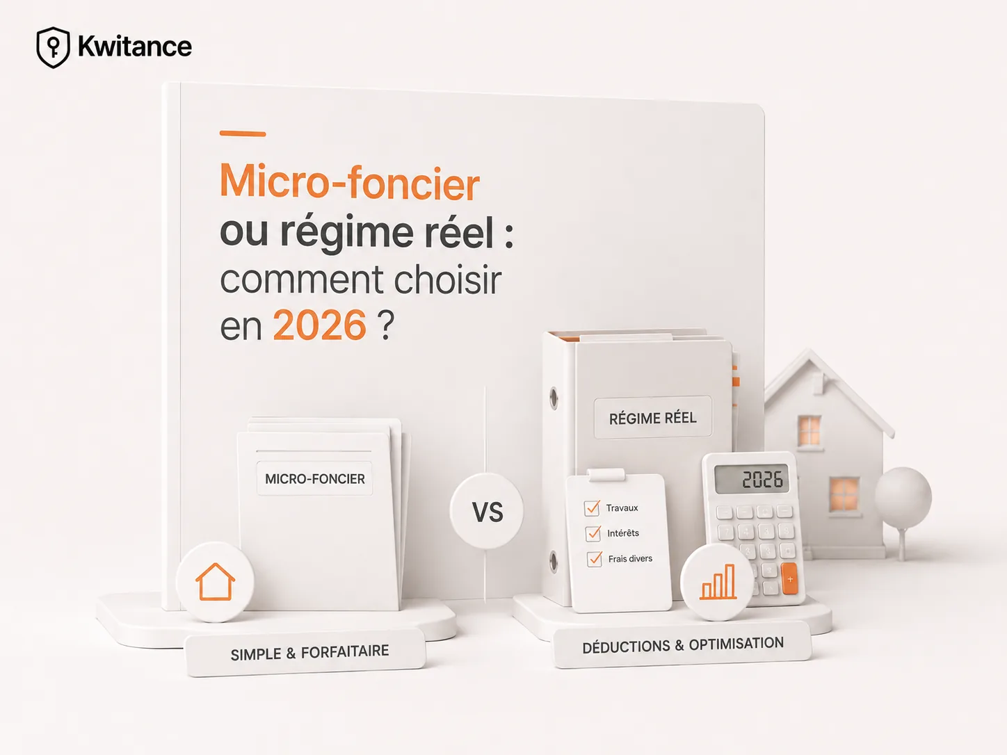 Micro-foncier ou régime réel : comment choisir en 2026 ?