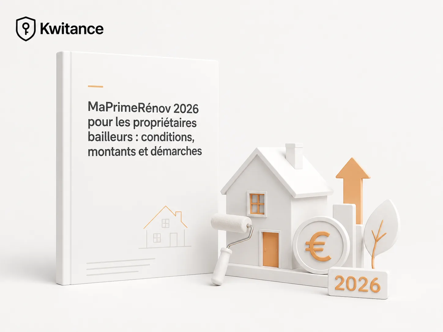 MaPrimeRénov 2026 pour les propriétaires bailleurs : conditions, montants et démarches
